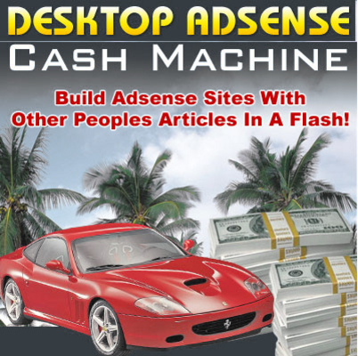 Product picture Adsense Desktop Cash Machine